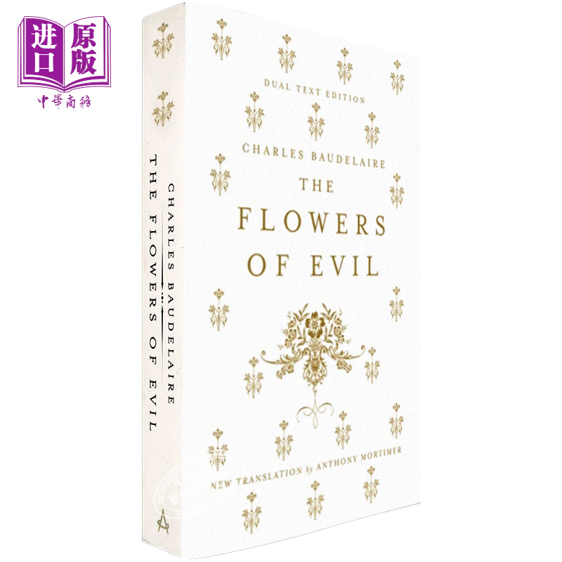 现货 【中商原版】波德莱尔：恶之花 英法双语 英文原版 Alma Classics:The Flowers of Evil 法国诗歌 文学 Charles Baudelaire