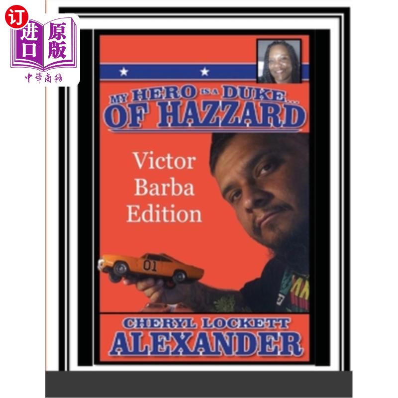 海外直订My Hero Is a Duke...of Hazzard Victor Barba Edition 我的英雄是一个公爵……哈扎德·维克多·芭芭版