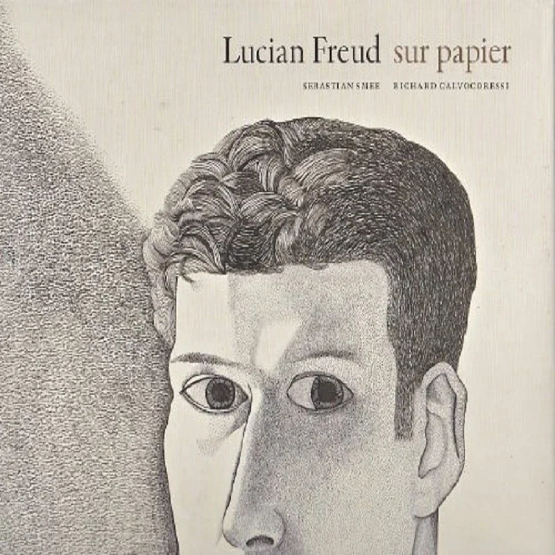 「预售」卢西安·弗洛伊德纸面作品集 Lucian Freud: Sur papier 素描艺术画册