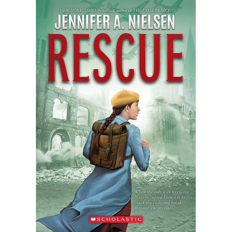 【预售】英文原版 Rescue 营救 Jennifer A. Nielsen 课外阅读二战间谍阴谋故事解救父亲儿童军事小说书籍