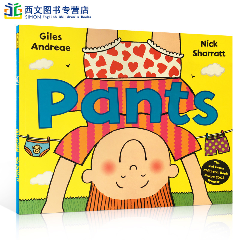 英文原版进口Pants内裤名家NickSharratt代表作3-6岁幼儿英语启蒙认知趣味绘本宝宝亲子互动共读温馨读物帮助幼儿培养学习英语兴趣