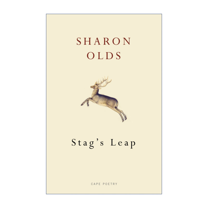 Stag's Leap 雄鹿之跃 莎朗•奥兹诗集 普利策诗歌奖进口原版英文书籍