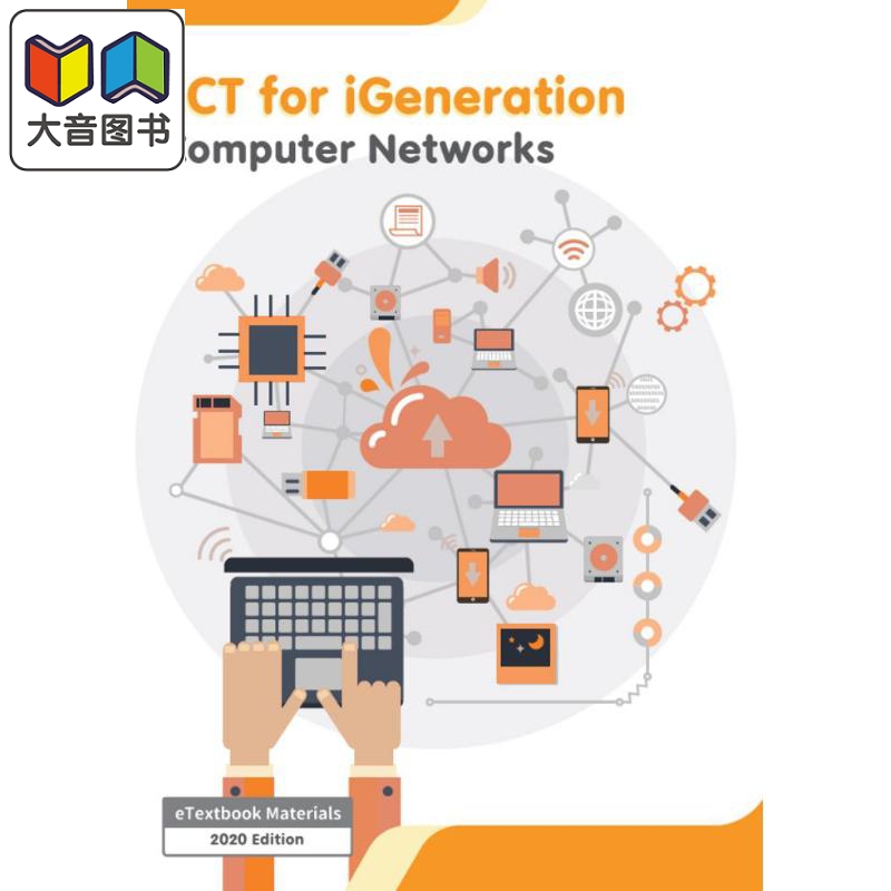 ICT for iGeneration Computer Networks 用于生成计算机网络的ICT 原版图书教材教辅参考工具书 计算机教学学习 大音