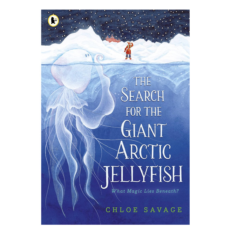 The Search for the Giant Arctic Jellyfish 寻找巨型北极水母 踏上前往世界北端的探索之旅 4-8岁儿童启蒙科普入门平装绘本
