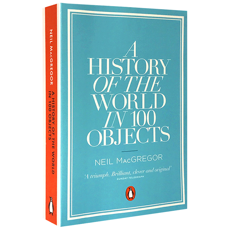 【现货】英文原版 A History of the World in 100 Objects BBC大英博物馆世界简史 人类200万年文明史历史文学书籍