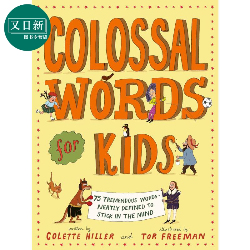 预售 读诗学词汇 Colossal Words for Kids 英文原版 儿童诗歌 童诗绘本 进口读物 搞笑插图的儿童诗集 7-12岁 又日新