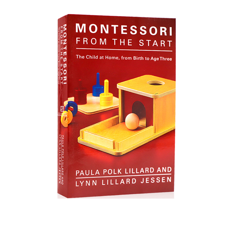 英文原版 蒙台梭利早教 Montessori from the Start 幼儿童家庭教育实用指南0-3岁 Paula Polk Lillard 蒙氏育儿