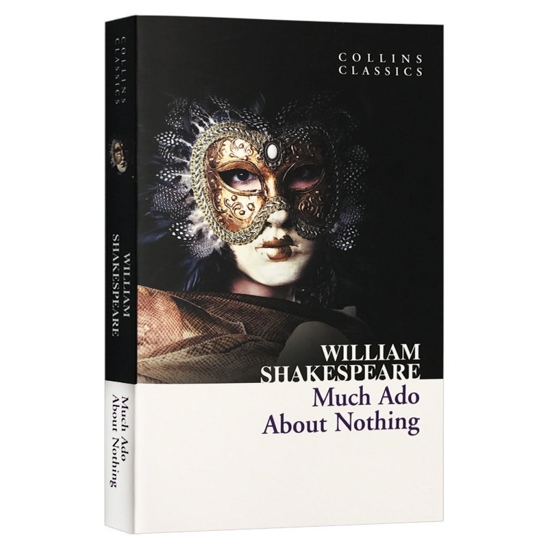 无事生非 Much Ado About Nothing 英文原版书 世界名著 莎士比亚戏剧 柯林斯经典文学 进口英语文学书籍 William Shakespeare