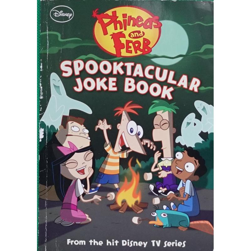 Phineas and Ferb: Spooktacular Joke Book by Disney Book Group 平装Disney Press菲尼亚斯和弗伯:滑稽的笑话书