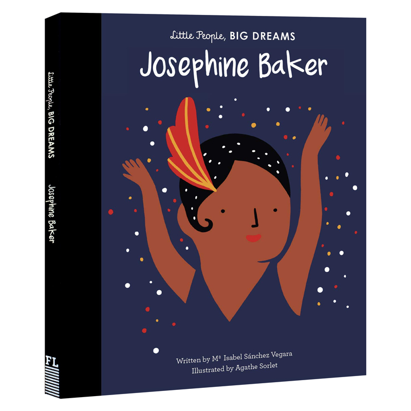 英文原版 Josephine Baker:  Little People, Big Dreams 约瑟芬·贝克:小人物，大梦想 儿童趣味故事艺术绘本