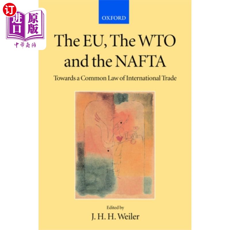 海外直订EU, the WTO, and the NAFTA 欧盟、世贸组织和北美自由贸易协定