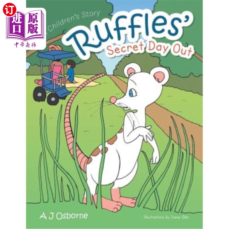 海外直订Ruffles' Secret Day Out: A Children's Story Ruffles的秘密外出日：儿童故事