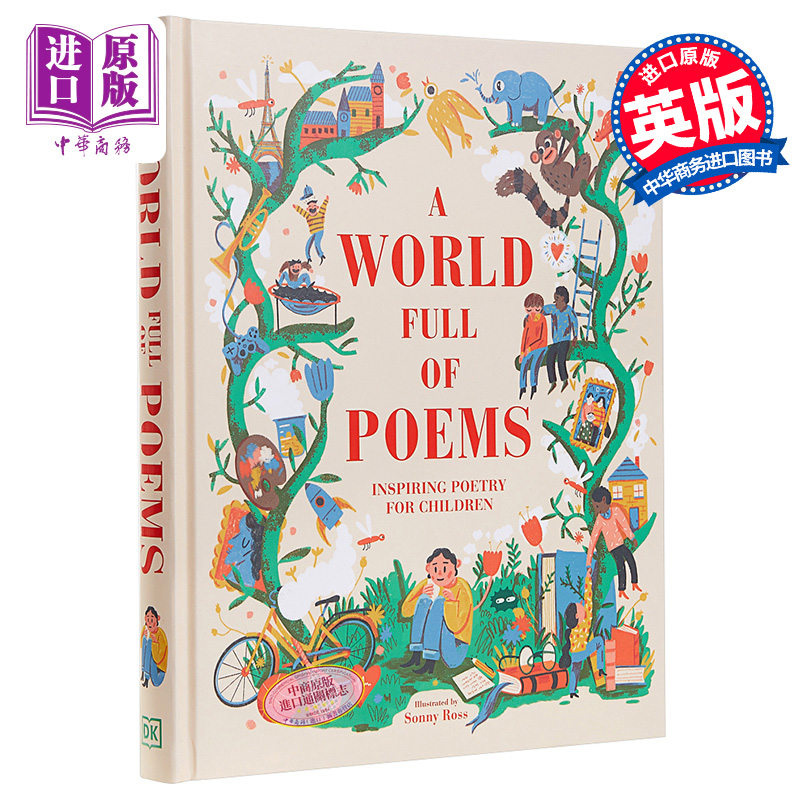 现货 A World Full of Poems DK全球的诗句 儿童诗歌韵律启蒙插图文学 DK出版 精装 英文原版 7-9岁【中商原版】