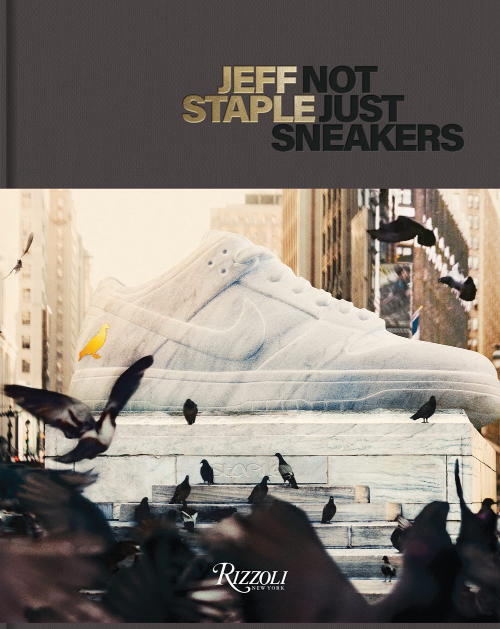 现货 英文原版 Jeff Staple: Not Just Sneakers Staple Design主理人Jeff Staple：不仅仅是球鞋 进口时尚作品集