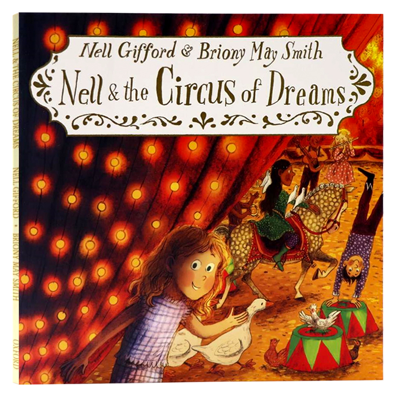 牛津精品绘本 内尔和梦幻马戏团 英文原版 Nell and the Circus of Dreams 儿童冒险故事图画书亲子互动共读 牛津大学出版社Oxford