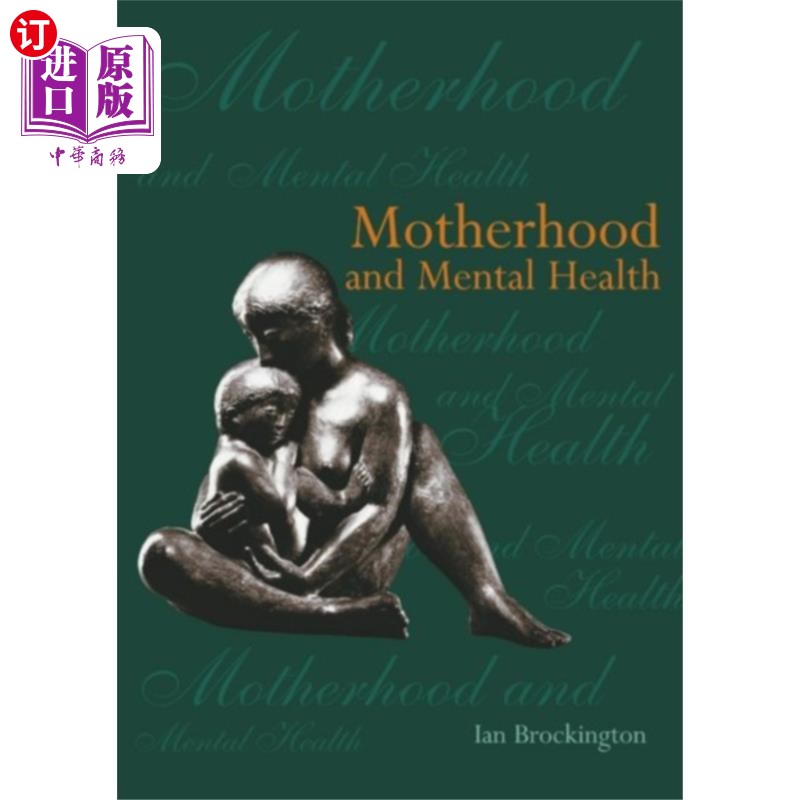 海外直订医药图书Motherhood and Mental Health 孕产与心理健康