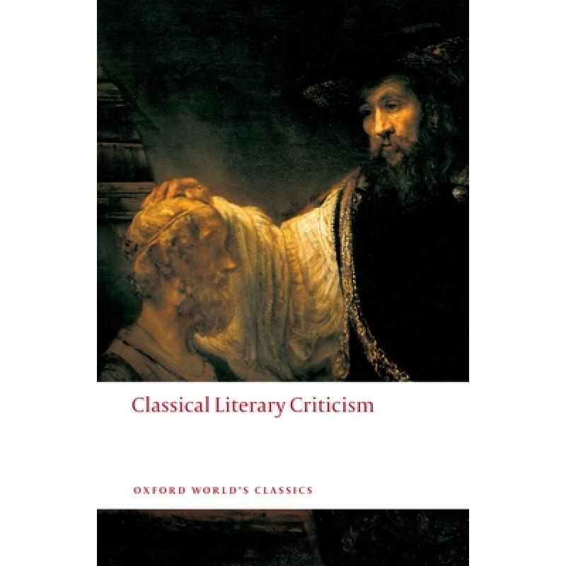 【4周达】经典文学评论 Classical Literary Criticism [9780199549818]