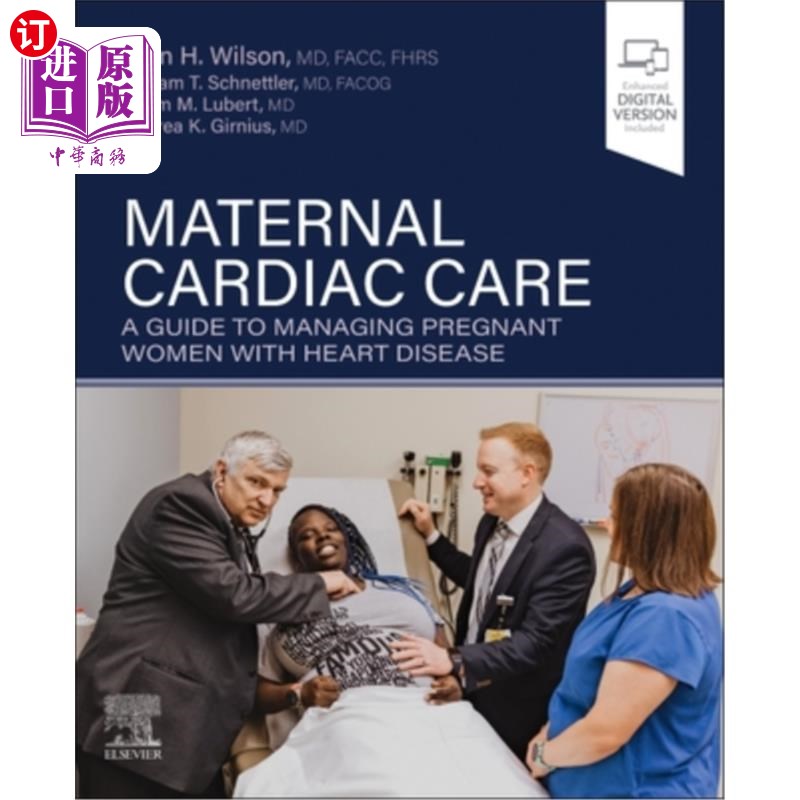 海外直订医药图书Maternal Cardiac Care: A Guide to Managing Pregnant Women with Heart Disease 产妇心脏护理:心脏病孕