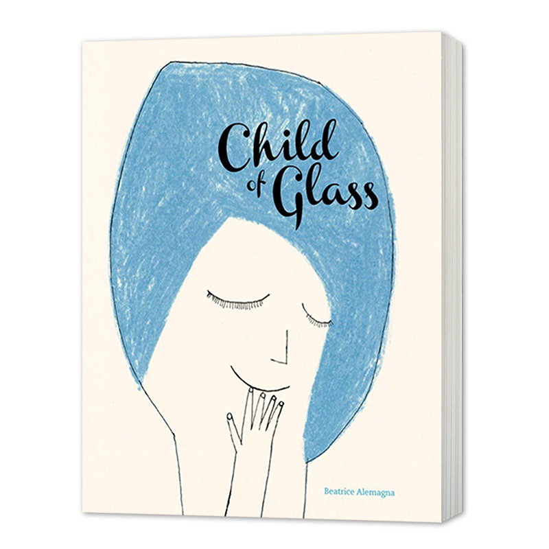 玻璃之子 英文原版 精装 Child of Glass 儿童艺术绘本 讲述自我认同的故事 亲子互动图画故事书 英文版进口原版英语书籍