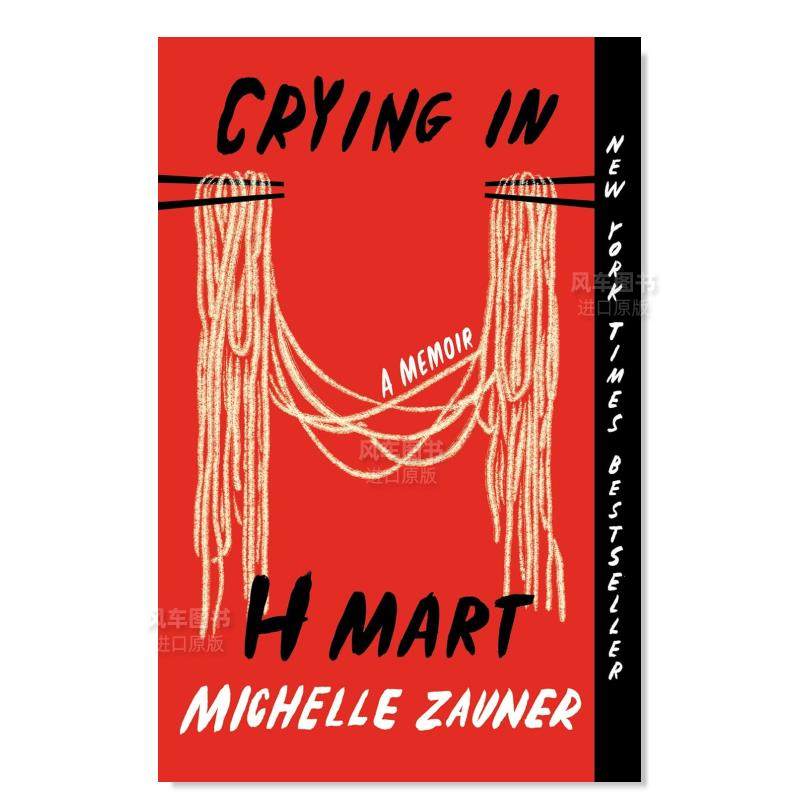 【预 售】在H Mart哭泣 格莱美提名音乐人 Japanese Breakfast主唱  Crying in H Mart英文小说原版图书外版进口书籍 Michelle Zau