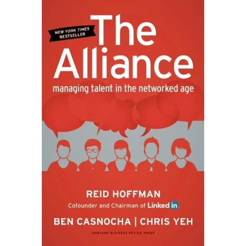 【4周达】联盟：网络化时代的人才管理 The Alliance: Managing Talent in the Networked Age [9781625275776]